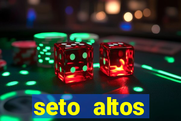 seto altos parametros para mim e para os outros